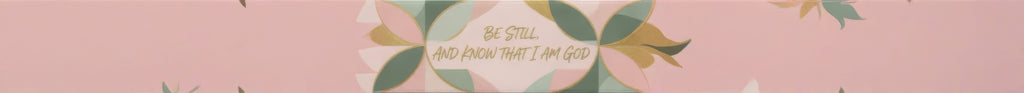 Be Still
