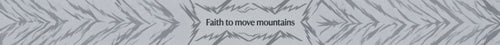 Faith to Move Mountains